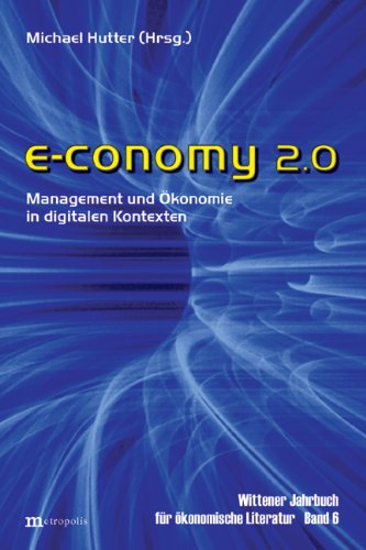 Wittener Jahrbuch für ökonomische Literatur / e-conomy 2.0: Management und Ökonomie in digitalen Kontexten Law