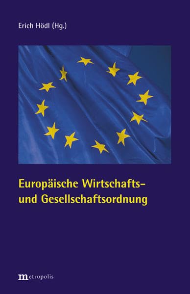Europäische Wirtschafts- und Gesellschaftsordnung Law