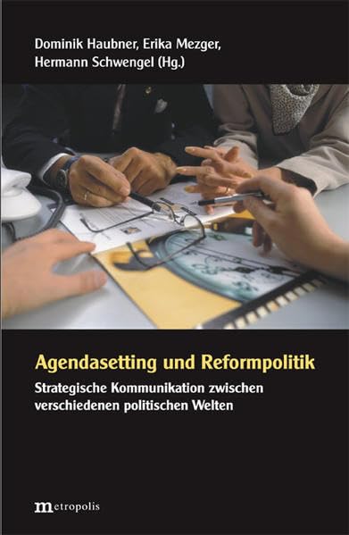 Agendasetting und Reformpolitik Law