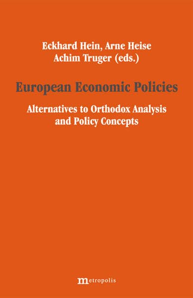 European Economic Policies – Alternatives to Orthodox Analysis and Policy Concepts Law