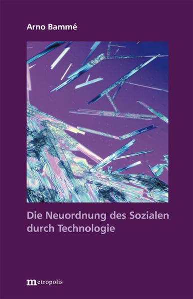 Die Neuordnung des Sozialen durch Technologie book