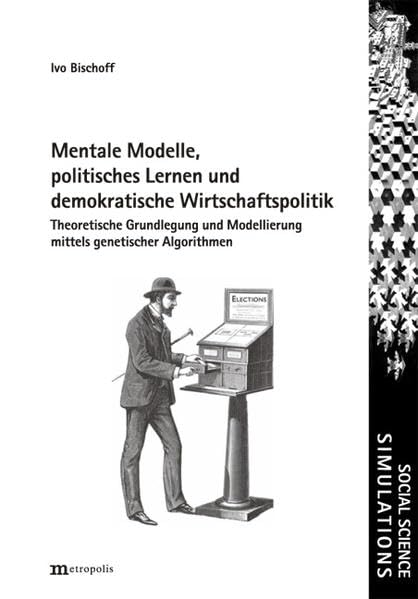 Mentale Modelle, politisches Lernen und demokratische Wirtschaftspolitik Law