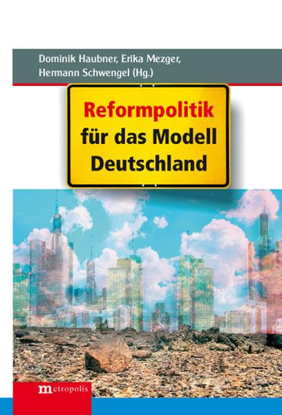 Reformpolitik für das Modell Deutschland Law