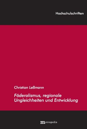 Föderalismus, regionale Ungleichheiten und Entwicklung Law