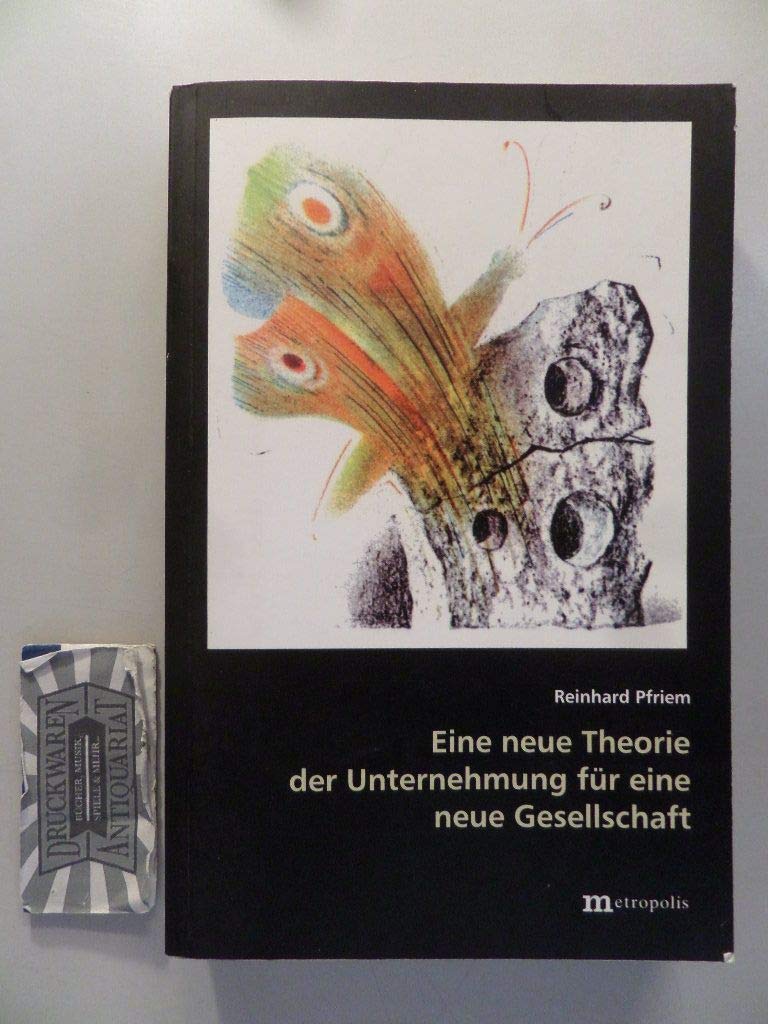 Eine neue Theorie der Unternehmung für eine neue Gesellschaft Law
