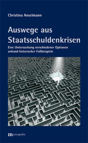 Auswege aus Staatsschuldenkrisen Law