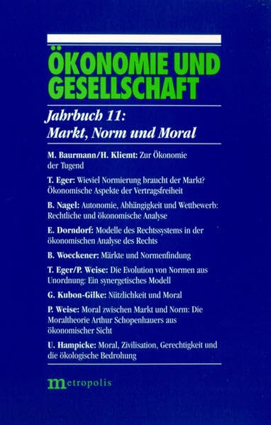 Ökonomie und Gesellschaft, Jahrb.11, Markt, Norm und Moral Law