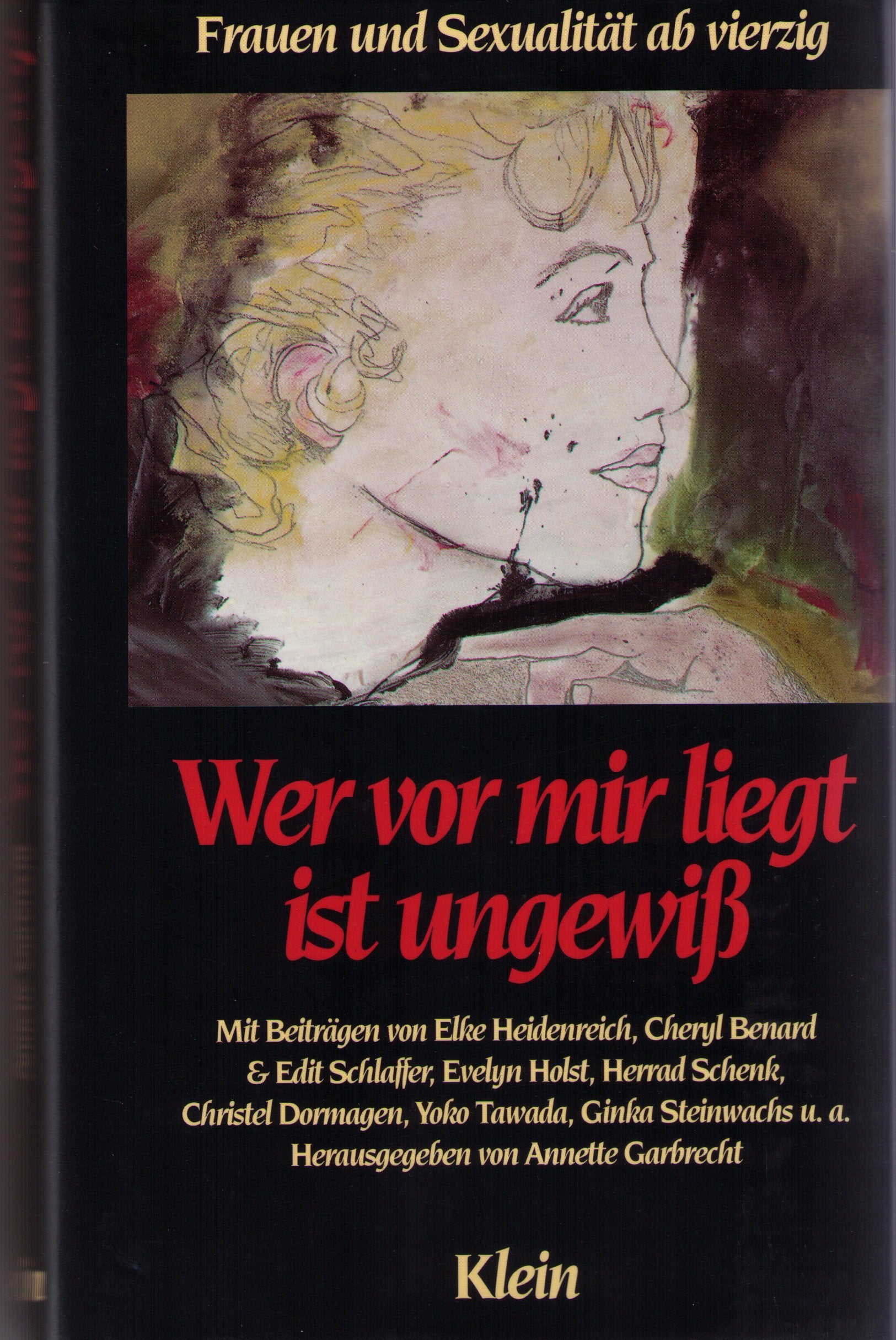 Wer vor mir liegt ist ungewiß Contemporary literature