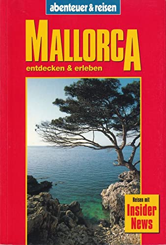 Abenteuer und Reisen, Mallorca neu entdeckt Books