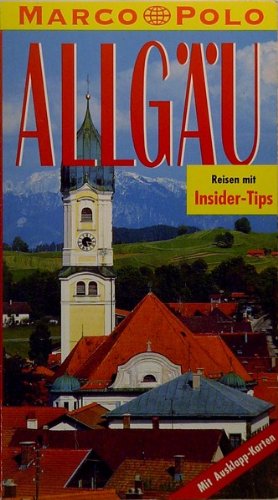 Allgäu. Marco Polo Reiseführer. Reisen mit Insider- Tips Books