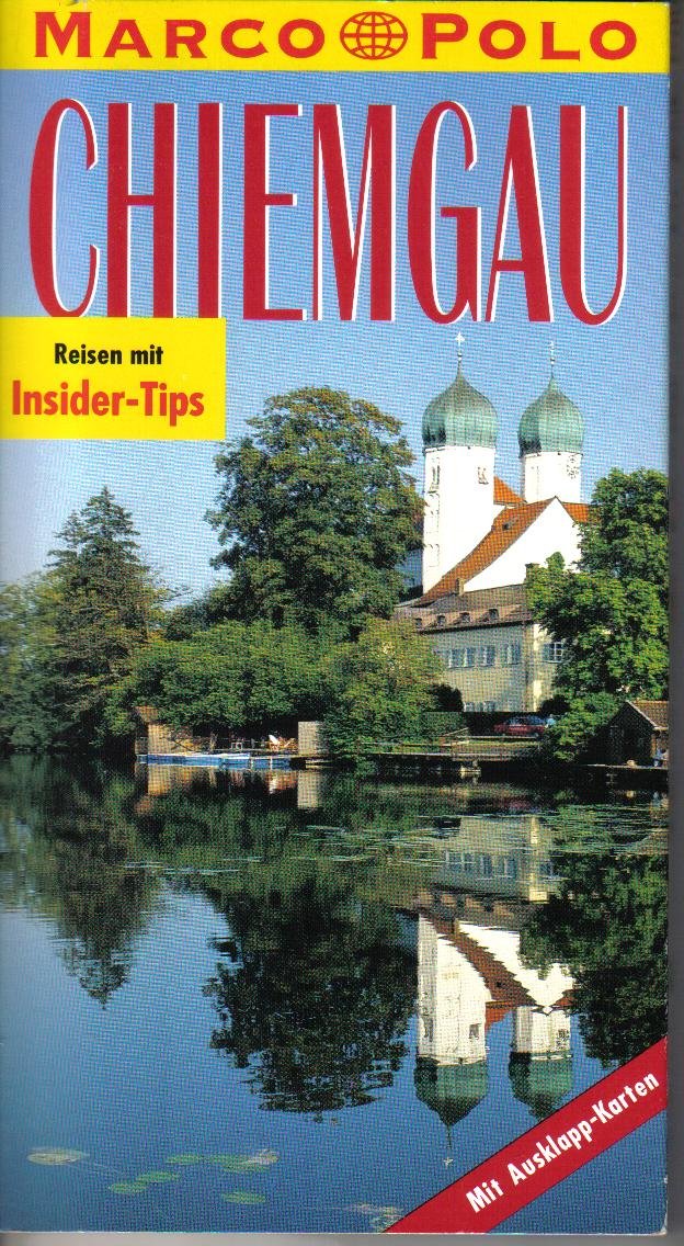 Chiemgau. Marco Polo Reiseführer. Reisen mit Insider- Tips Books