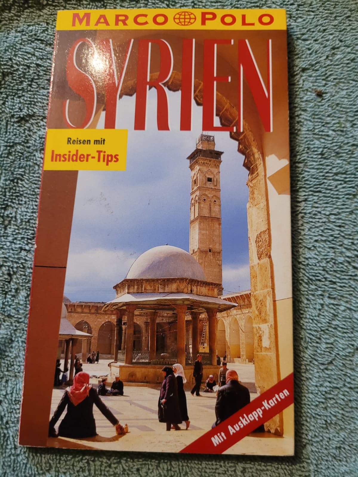 Syrien. Marco Polo Reiseführer. Reisen mit Insider- Tips Travel
