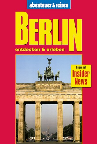 Abenteuer und Reisen, Berlin Travel