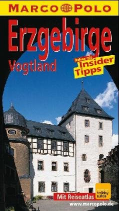 Erzgebirge. Vogtland. Marco Polo Reiseführer. Reisen mit Insider- Tips Books