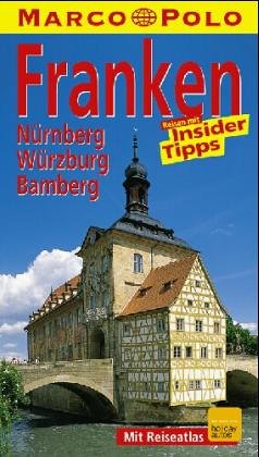 Franken / Nürnberg. Marco Polo Reiseführer. Würzburg, Bamberg Travel