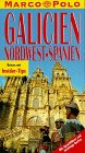 Galicien / Nordwest- Spanien. Marco Polo Reiseführer. Reisen mit Insider- Tips. Mit Sprachführer Travel