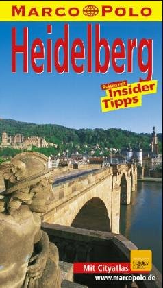 Heidelberg. Marco Polo Reiseführer. Reisen mit Insider- Tips Travel