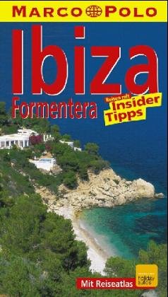 Ibiza mit Formentera. Marco Polo Reiseführer. Mit Insider- Tips Travel
