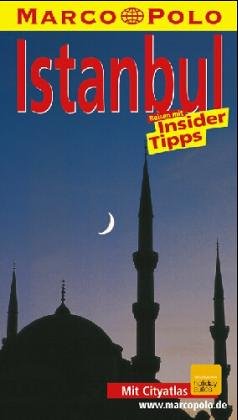Istanbul. Marco Polo Reiseführer. Reisen mit Insider- Tips Travel