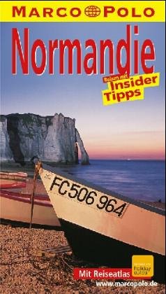 Normandie. Marco Polo Reiseführer. Reisen mit Insider- Tips. Mit Sprachführer im Anhang Books
