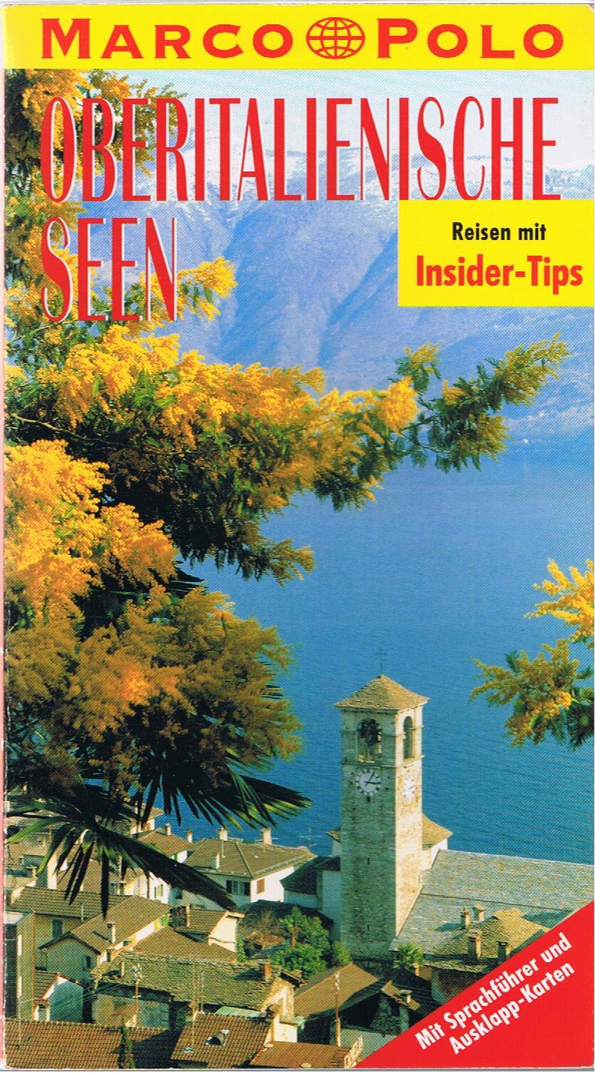 Oberitalienische Seen. Reisen mit Insider-Tipps Books