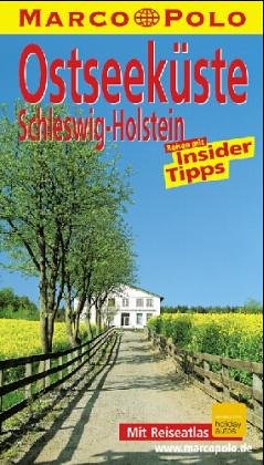 Ostseeküste / Schleswig-Holstein. Marco Polo-Reiseführer. Books