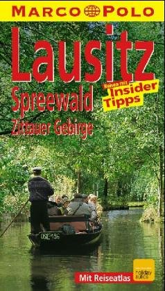 Spreewald / Lausitz. Marco Polo Reiseführer. Reisen mit Insider- Tips Travel