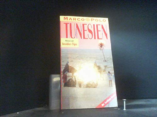Tunesien. Marco Polo Reiseführer. Reisen mit Insider- Tips Travel