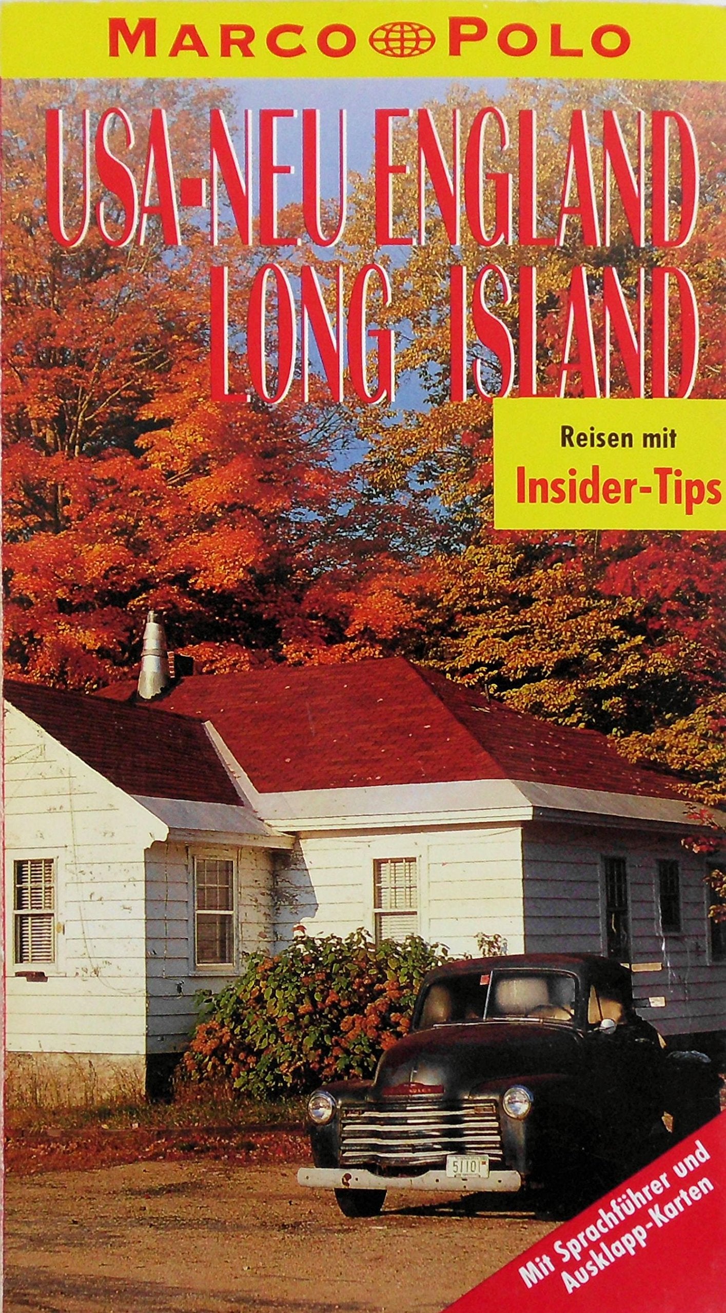 Neu-England, Long Islan: Reisen mit Insider-Tips (Marco Polo) Travel