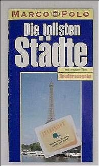 Die tollsten Städte: 16 Städte. Amsterdam, Barcelona, Berlin, Dresden, Florenz, Hamburg, Hongkong, Istanbul, London, München, New York, Paris, Prag, Rom, Venedig, Wien Books