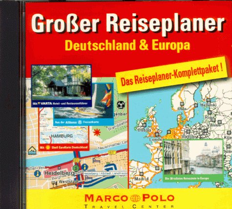 Großer Reiseplaner Deutschland und Europa. CD- ROM für Windows ab 3.1/95. Das Reiseplaner- Komplettpaket Music