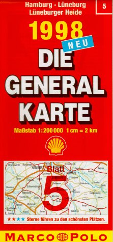 Generalkarte Deutschland 05. Hamburg, Lüneburg, Lüneburger Heide. Mit Stadtplänen, Farbphotos und Reiseführer Travel