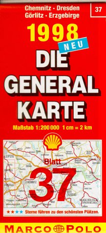Generalkarte Deutschland 37. Chemnitz, Dresden, Görlitz, Erzgebirge. Mit Stadtplänen, Farbphotos und Reiseführer Travel