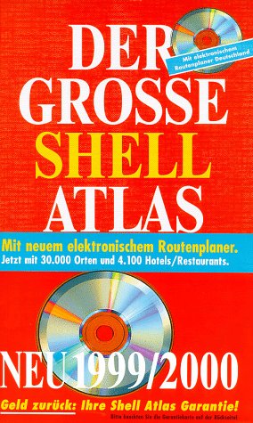 Der neue große Shell - Atlas 99/2000 (Mairs). Deutschland/ Europa Books