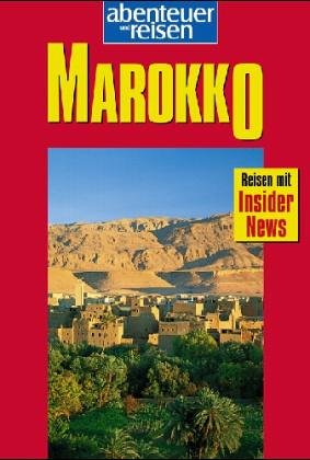 Abenteuer & Reisen, Marokko Science Books