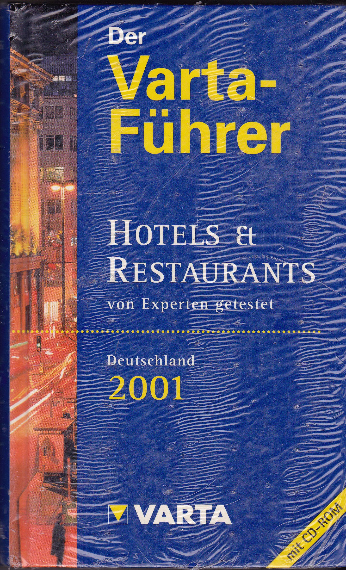 Der Varta- Führer Deutschland 2001. Hotels und Restaurants von Experten getestet Leisure, Home & Garden