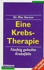 Eine Krebs-Therapie - Fünfzig geheilte Krebsfälle Business & Technology