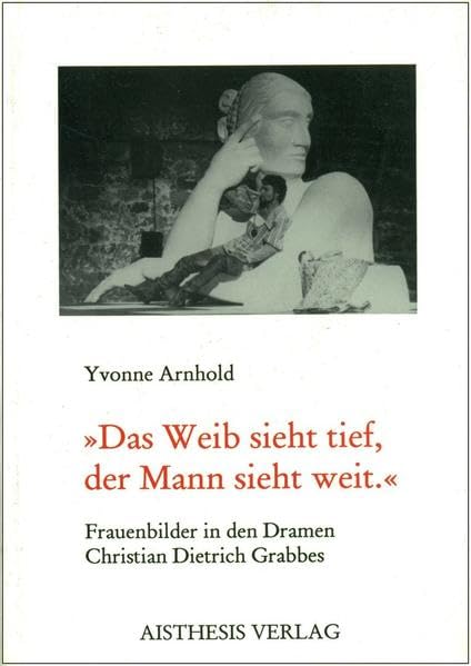 Product Image: Das Weib sieht tief, der Mann sieht weit