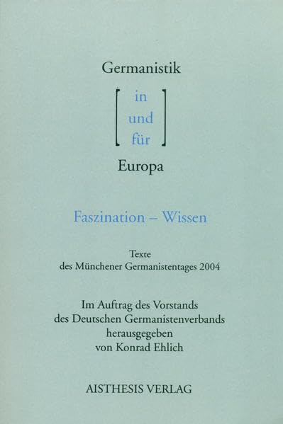 Germanistik in / und / für Europa book