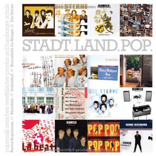 Stadt - Land - Pop: Popmusik zwischen westfälischer Provinz und Hamburger Schule (Veröffentlichungen der Literaturkommission für Westfalen) Arts & Music