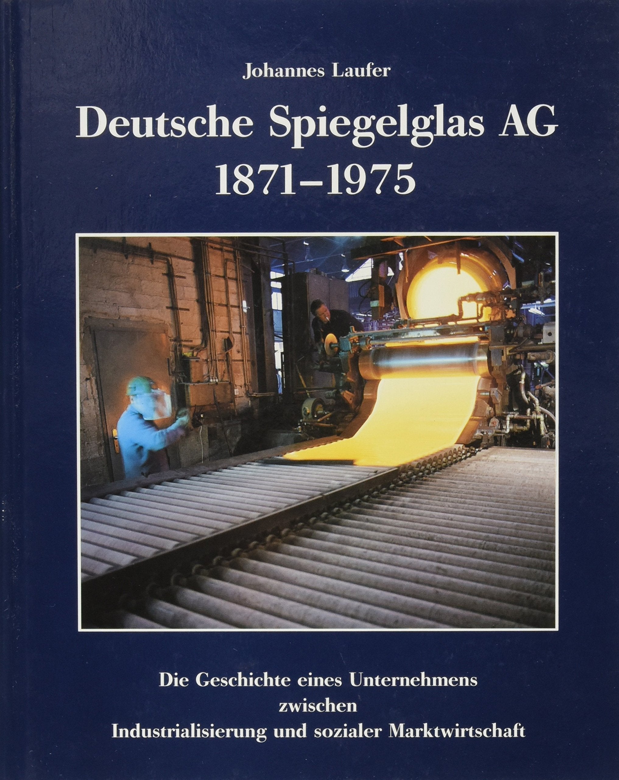 Die Deutsche Spiegelglas AG (1871-1975) Film, Art & Culture