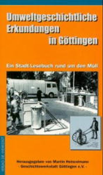Umweltgeschichtliche Erkundungen in Göttingen Business & Technology