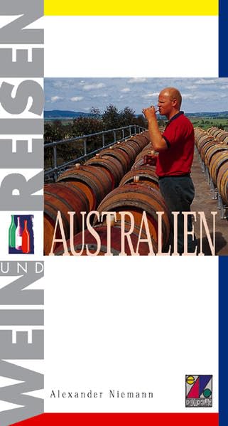 Australien (Wein und Reisen) Leisure, Home & Garden