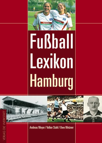 Fußball-Lexikon Hamburg Reference Books