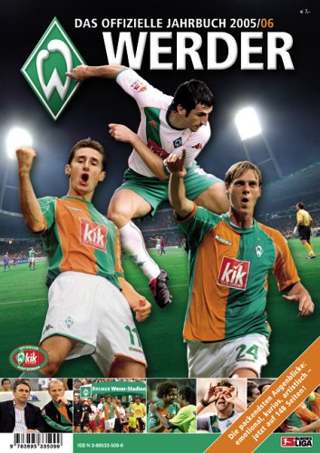 Werder – Das offizielle Jahrbuch 2005/2006 Leisure & Fun