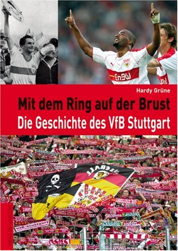 Product Image: Mit dem Ring auf der Brust: Die Geschichte des VfB Stuttgart