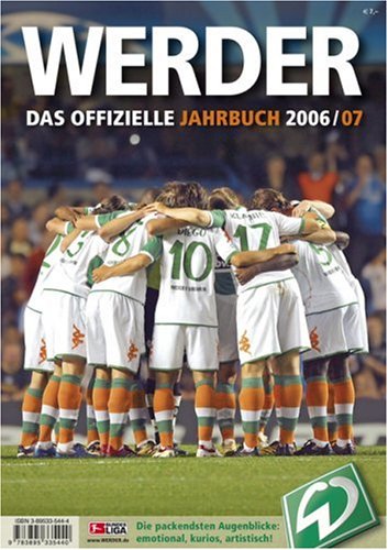 Werder – Das offizielle Jahrbuch 2006/07 Leisure & Fun