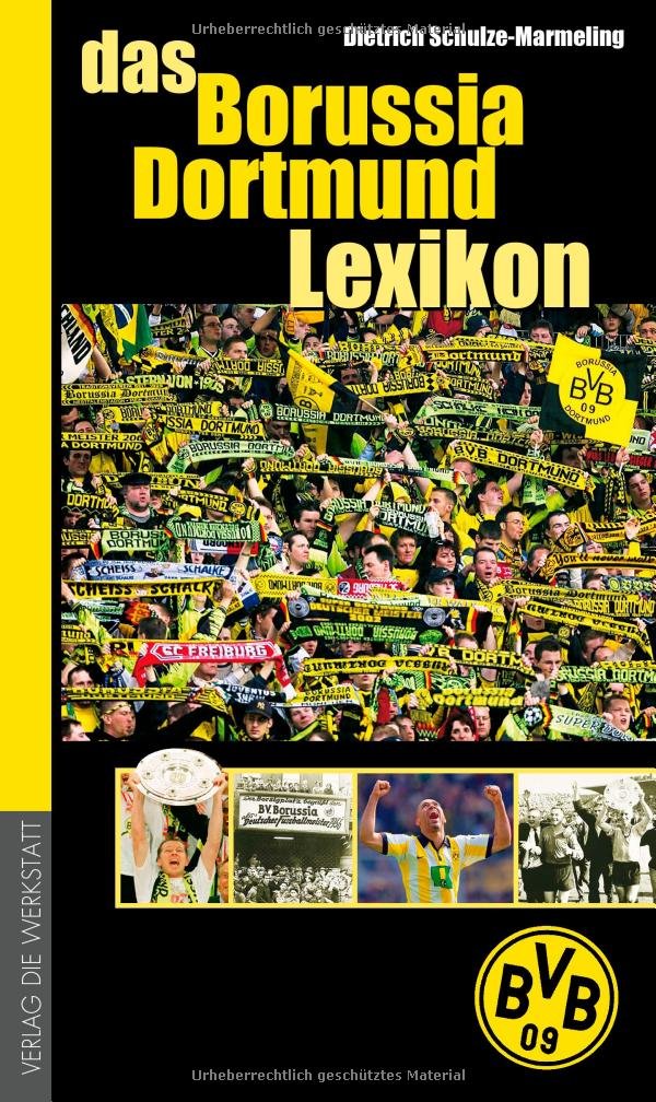 Das Borussia Dortmund Lexikon Learning & Reference