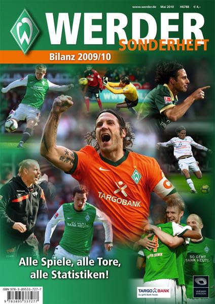 Werder Bremen Saisonheft 2009/2010: Alle Spiele, alle Tore, alle Statistiken!. Hrsg.: Werder Bremen Reference Books