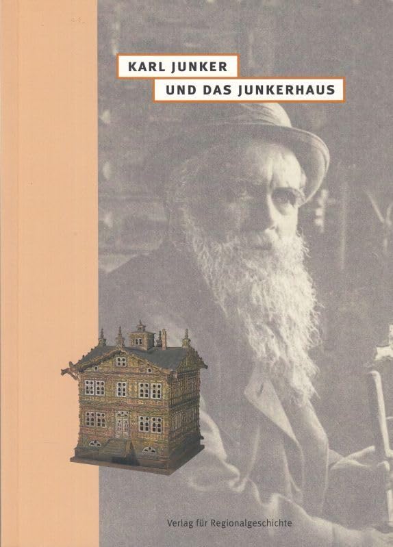 Karl Junker und das Junkerhaus: Kunst und Architektur in Lippe um 1900 (Schriften des Städtischen Museums Lemgo) Architecture
